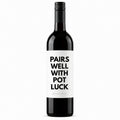PAIRS WELL WITH POTLUCK
