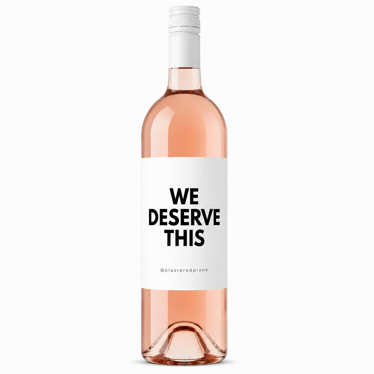 WE DESERVE THIS