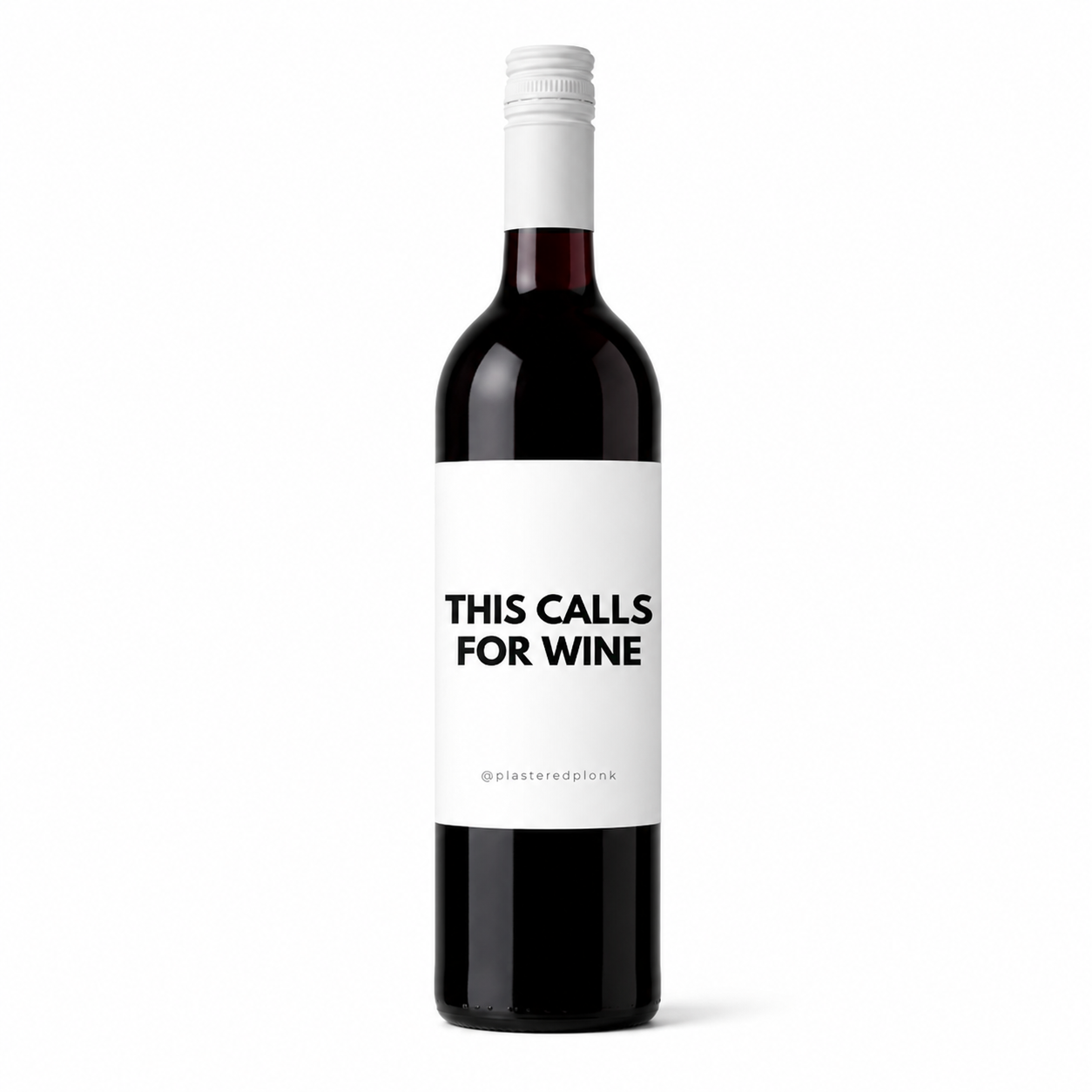THIS CALLS FOR WINE