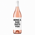 BEING A DAD SUITS YOU