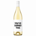 YOU’VE EARNED THIS